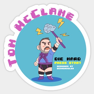 Tom McClane Sticker